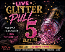 Load image into Gallery viewer, LIVE GLITTER PULL
