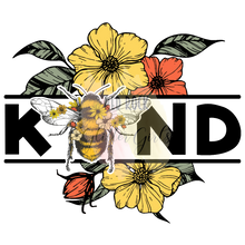 Load image into Gallery viewer, Bee Kind