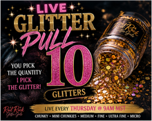 Load image into Gallery viewer, LIVE GLITTER PULL
