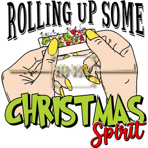 Rolling Up Some Christmas Spirit Gr!nc4y CC