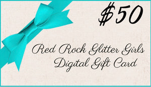 Red Rock Glitter Girls *DIGITAL* Gift Card